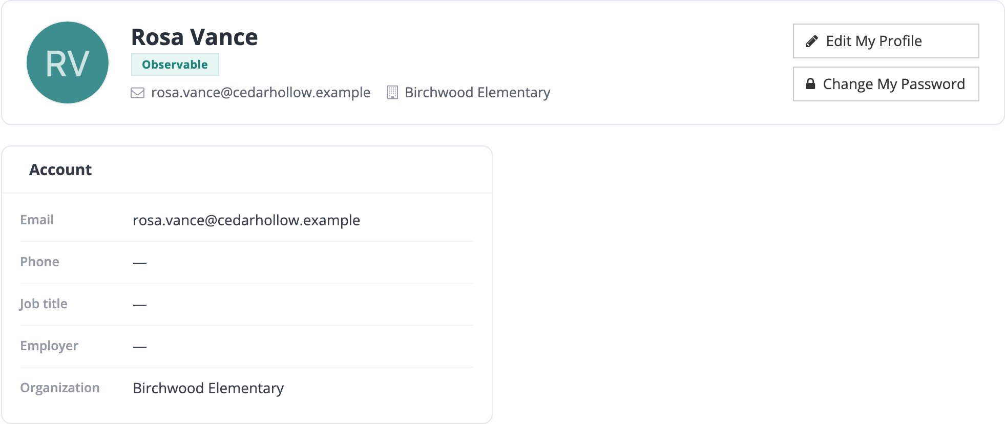 The My Profile page for teacher Rosa Vance: her initials, an Observable role chip, her email and school, the Edit My Profile and Change My Password buttons, and the Account card listing email, phone, job title, employer, and Birchwood Elementary