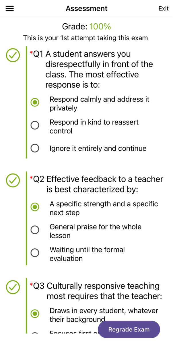 An assessment after grading: Grade: 100% in green, "This is your 1st attempt taking this exam", a green check next to each question, and the Regrade Exam button