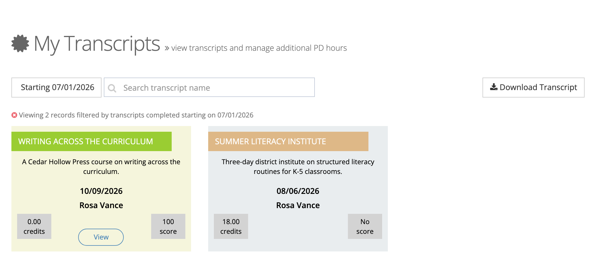 My Transcripts page with a date filter set to the current school year, a search box, the Download Transcript button, and two transcript cards: a course completion with a View button and an administrator-entered PD record with 18.00 credits