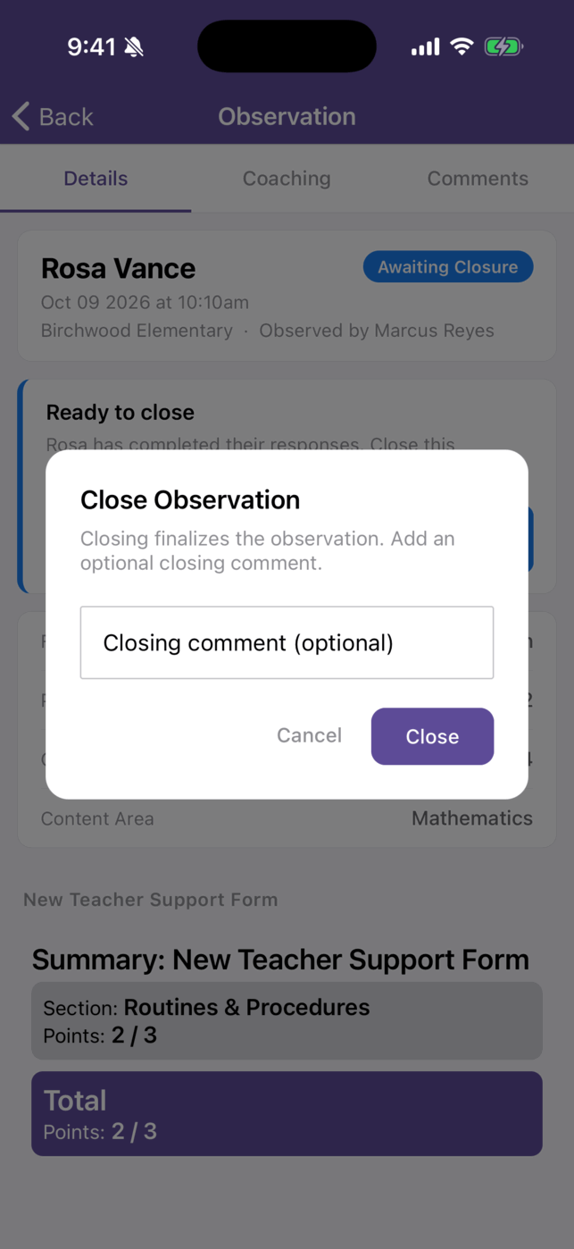 The Close Observation window with an optional closing comment field and Cancel and Close buttons.
