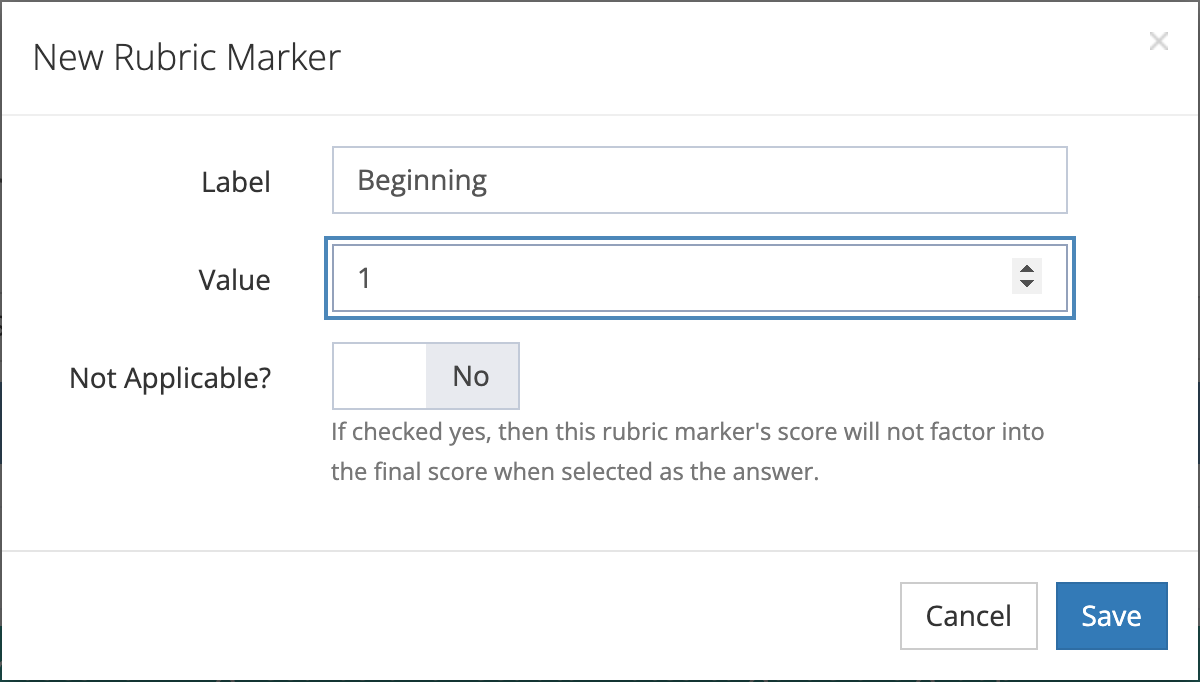 The New Rubric Marker window with the label Beginning, value 1, and Not Applicable set to No
